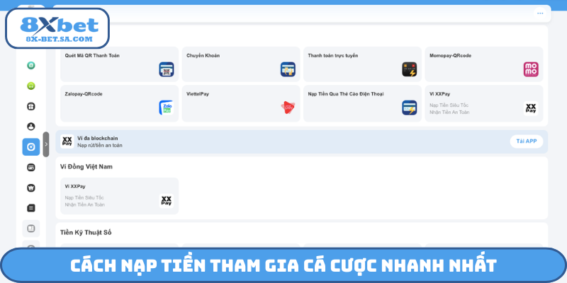 Cách nạp tiền tham gia cá cược nhanh nhất