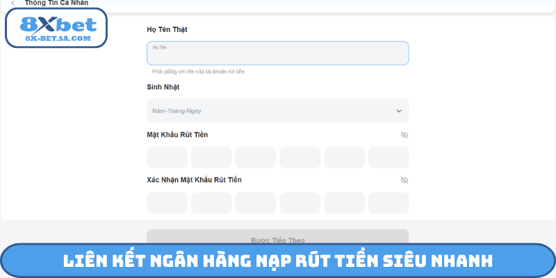Liên kết ngân hàng nạp rút tiền siêu nhanh