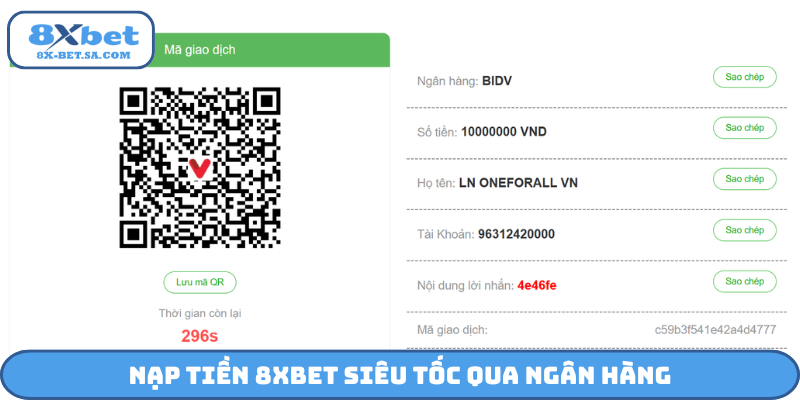 Nạp tiền 8Xbet siêu tốc qua ngân hàng