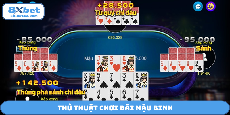 Thủ thuật chơi bài Mậu Binh